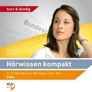 Cover von Hörwissen kompakt - In 47 Minuten das Wichtigste über den Staat