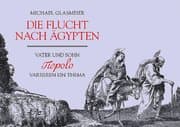 Cover von Die Flucht nach Ägypten
