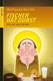 Cover von Fischer hat Durst