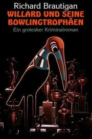 Cover von Willard und seine Bowlingtrophäen