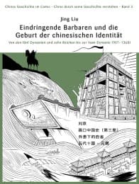Cover von Barbareninvasionen und die Geburtsstunde der chinesischen Identität