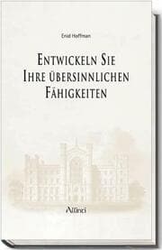 Cover von Entwickeln Sie Ihre übersinnlichen Fähigkeiten