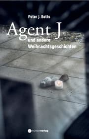 Cover von Agent J und andere Weihnachtsgeschichten