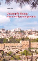 Cover von Umkämpfte Heimat - Naemi verliert und gewinnt