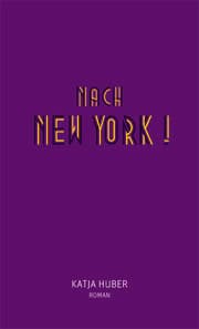 Cover von Nach New York!