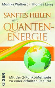 Cover von Sanftes Heilen mit Quantenenergie