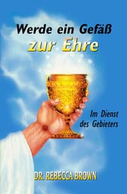 Cover von Werde ein Gefäss zur Ehre