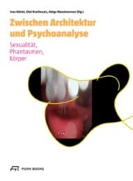 Cover von Zwischen Architektur und Psychoanalyse