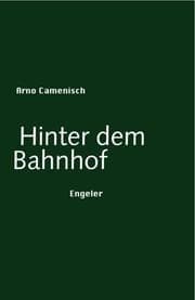 Cover von Hinter dem Bahnhof