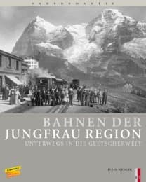 Cover von Bahnen der Jungfrau Region