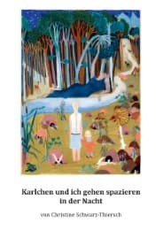 Cover von Karlchen und ich gehen spazieren in der Nacht
