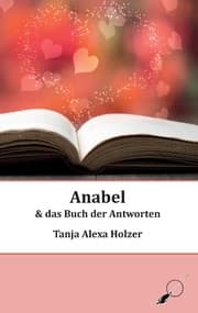 Cover von Anabel und das Buch der Antworten