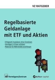 Cover von Regelbasierte Geldanlage mit ETF und Aktien