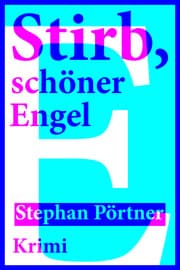 Cover von Stirb, schöner Engel