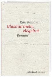 Cover von Glasmurmeln, ziegelrot