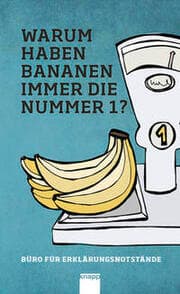 Cover von Warum haben Bananen immer die Nummer 1?