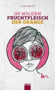 Cover von Im wilden Fruchtfleisch der Orange