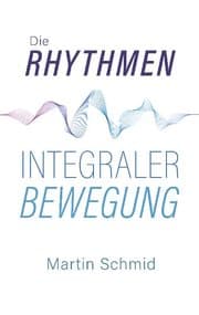 Cover von Die Rhythmen integraler Bewegung