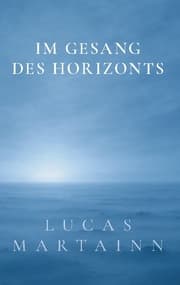 Cover von Im Gesang des Horizonts