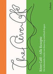 Cover von River Café - Alle Rezepte