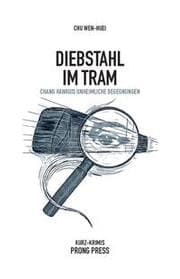 Cover von Diebstahl im Tram