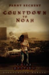 Cover von Countdown to Noah - Unter Bestien