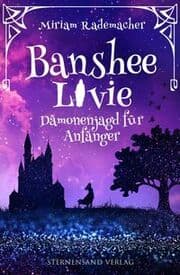 Cover von Banshee Livie - Dämonenjagd für Anfänger