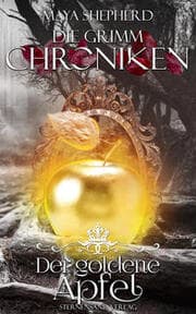 Cover von Die Grimm-Chroniken - Der goldene Apfel