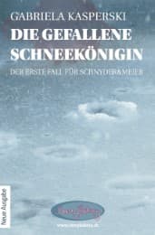 Cover von Die gefallene Schneekönigin-der erste Fall für Schnyder&Meier