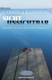 Cover von Sicht Unsichtbar-der dritte Fall für Schnyder&Meier