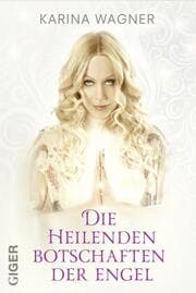 Cover von Die heilenden Botschaften der Engel