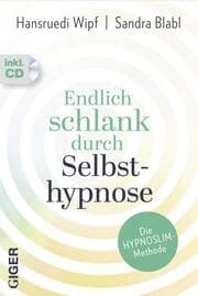 Cover von Endlich schlank durch Selbsthypnose