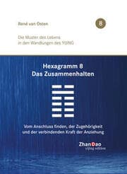 Cover von Hexagramm 8 - Das Zusammenhalten