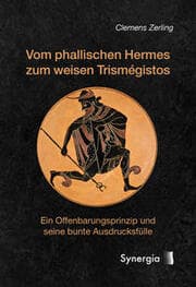 Cover von Vom phallischen Hermes zum weisen Trismégistos