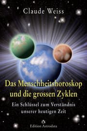 Cover von Das Menschheitshoroskop und die grossen Zyklen