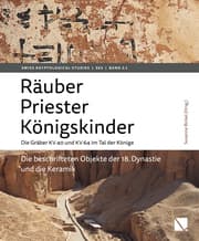 Cover von Räuber - Priester - Königskinder. Die Gräber KV 40 und KV 64 im Tal der Könige