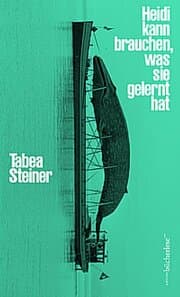 Cover von Heidi kann brauchen, was sie gelernt hat