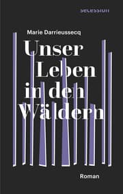 Cover von Unser Leben in den Wäldern
