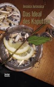 Cover von Das Ideal des Kaputten