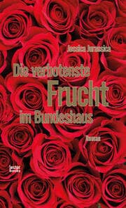 Cover von Die verbotenste Frucht im Bundeshaus