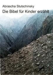Cover von Die Bibel für Kinder erzählt