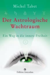 Cover von Der Astrologische Wachtraum