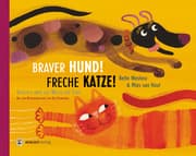Cover von Braver Hund! Freche Katze!