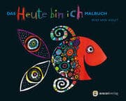 Cover von Das 'Heute bin ich' Malbuch