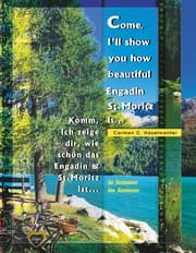 Cover von Come, I'll show you how beautiful Engadin St.Moritz is... in Summer