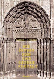 Cover von Wie öffnet sich das grosse Portal?