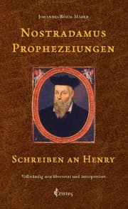 Cover von Nostradamus Prophezeiungen - Schreiben an Henry