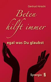 Cover von Beten hilft immer - egal was Du glaubst