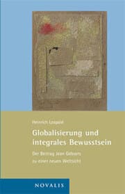 Cover von Globalisierung und integrales Bewusstsein