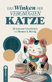 Cover von Das Winken der vergnügten Katze